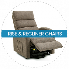 RISE & RECLINER CHAIRS